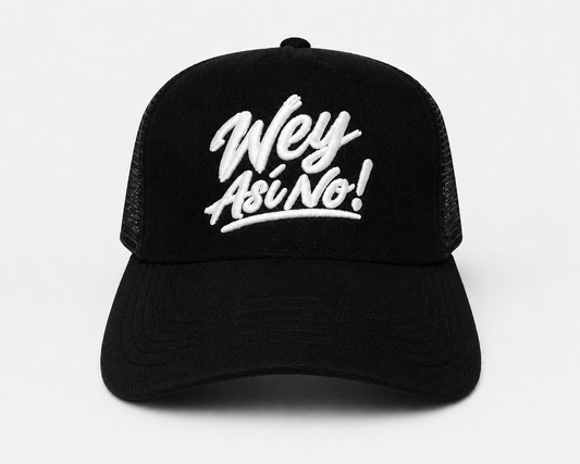 Wey Así No! Hat